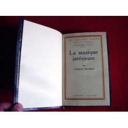 La Musique intérieure (Les Cahiers verts)  Maurras, Charles - Édition reliée .