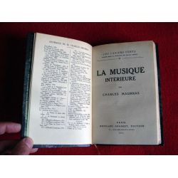 La Musique intérieure (Les Cahiers verts)  Maurras, Charles - Édition reliée .