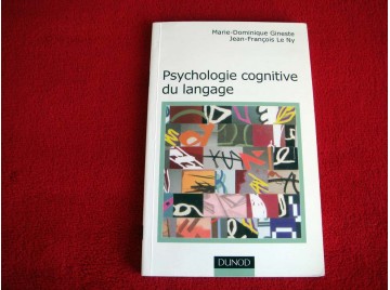 Psychologie cognitive du langage -  Gineste - Éditions Dunod