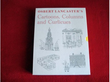 Osbert Lancaster's Cartoons, Columns and Curlicues: Pillar to Post, Homes Sweet Homes, Drayneflete Revealed .