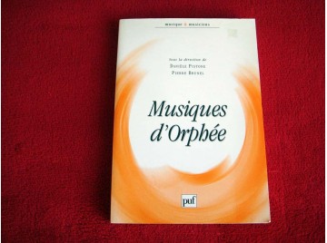 Musique d'Orphée Pistone - Danièle et Pierre Brunel - Éditions des Presses Universitaires de France 