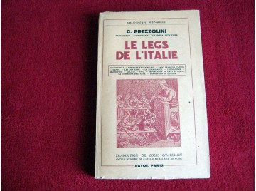 Les legs d'Italie. les origines - commune et seigneurie - saint françois d'assise - dante - les conteurs - la renaissance - G.PR