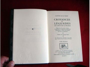 Croyances et légendes du coeur de la France ( 2 volumes ) : Souvenirs du vieux temps, coutumes et traditions populaires  - Éditi