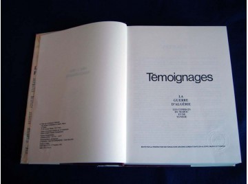 Temoignages, la guerre d'algerie, les combats du maroc et de tunisie  - Collectif - FNACA - 1986