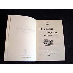 La Chanson populaire en Vendée  -  Trébucq, Sylvain - Relié - Éditions Laffitte reprints - 1978