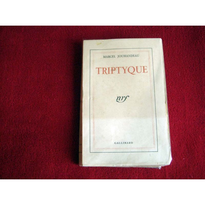 Triptyque  - Jouhandeau, Marcel - Édition Originale -  Éditions Gallimard - 1943