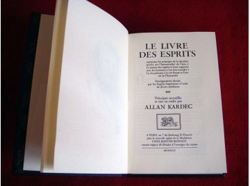 Le livre des esprits : La nature des esprits et leurs rapports avec les hommes - KARDEC, Allan - Éditions Jean de Bonnot - 1994