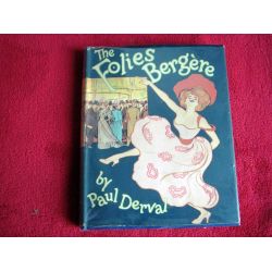 The folies bergère - Paul Derval - éditions Methuen - 1959
