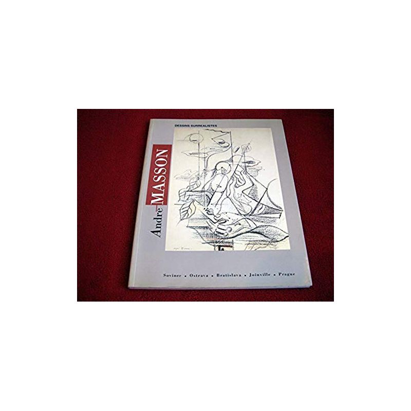 André Masson-Catalogue de l'exposition" dessins surréalistes 1925-1965  - AFAA
