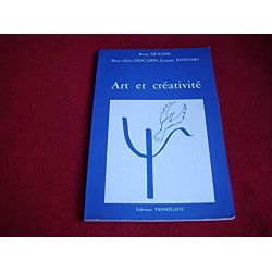Art et créativité - Descamps, Marc-Alain - Huyghe, René  - Donnars, Jacques - Éditions Trimégiste - 1991