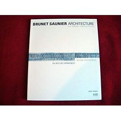Brunet Saunier Architecture - Redecke -  Ardenne - Éditions AAM - 2008