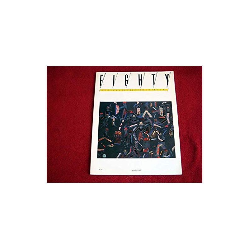 EIGHTY [No 28] du 01/05/1989 - Antonio SEGUI - Alain JOUFFROY 