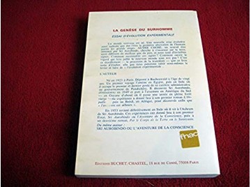 La Genèse du Surhomme - essai d'évolution expérimentale - SATPREM - Broché - Éditions Buchet Chastel - 1988