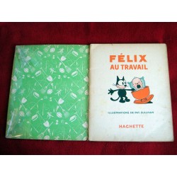 Felix au travail - Hachette - 1934