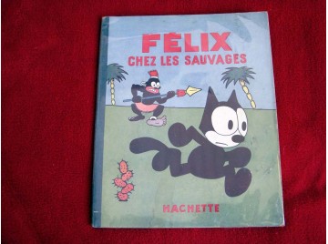 Félix chez les sauvages (album n°4) -  1932 - Sullivan Pat 