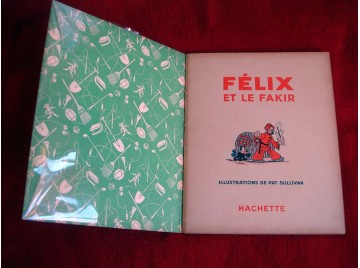 Félix et le fakir  - hachette - 1938
