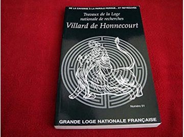 Travaux de la Loge nationale de recherches Villard de Honnecourt N° 51/2002 : De la caverne à la parole perdue