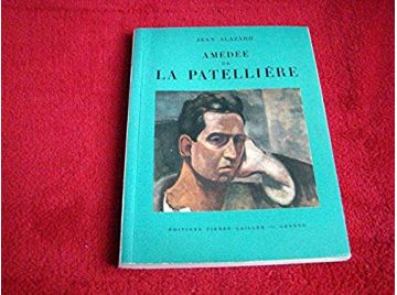 Amédée de la patellière - ALAZARD JEAN - Éditions Pierre Cailler - 1953
