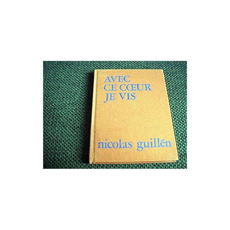 Avec ce coeur je vis  - N.Guille - Éditions Petite Sirène - 1976