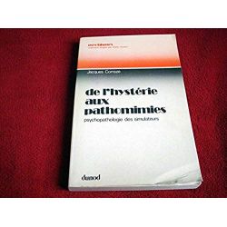 De l'hystérie aux pathomimies - Corraze, Jacques - Éditions Dunod- 1976