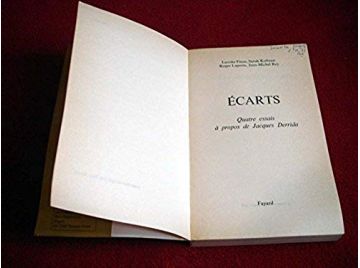 Écarts -  quatre essais à propos de jacques Derrida -  FINAS - KOFMAN - LAPORTE - REY - Éditions Fayard - 1973
