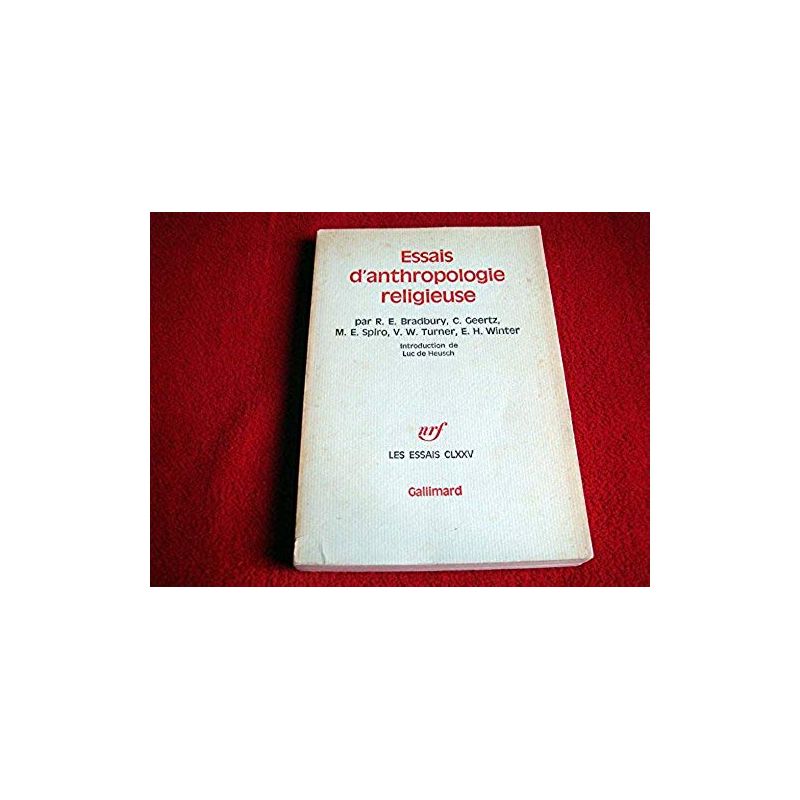 Essais d'anthropologie religieuse -  Collectif - Éditions Gallimard - 1972