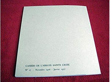 Éva Lallement :  Catalogue de l'exposition, 13 novembre 1976-15 janvier 1977, Musée de l'Abbaye Sainte-Croix, Les Sables-d'Olonn