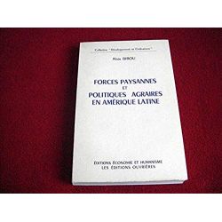 Forces paysannes et politiques agraires en amérique latine - Birou.A - Éditions Ouvrières - 1970