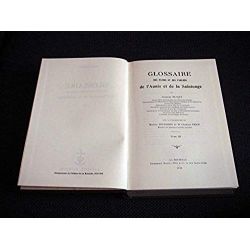 Glossaire des patois et des parlers de l'Aunis et de la Saintonge : Tome 3 -  Par Georges Musset - Éditions Laffitte Reprints 