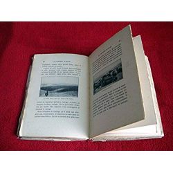 La croisière blanche (de Liège au Cap en automobile à travers l'Afrique- mai-septembre 1928 - CROUQUET Roger - Éditions Bruxelle