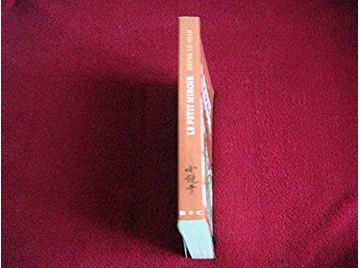 Le Petit Miroir : De Shanghai à Paris, un destin chinois Zheng, Lu-Nian and Jiao-Jia - Éditions Buchet Chastel - 2009