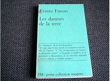 Les damnes de la terre -  Fanon Franz - Éditions Maspero - 1975