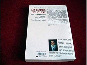Les Femmes de l'Ouest sous l'Occupation - Soulard, Isabelle - Éditions Geste - 2002