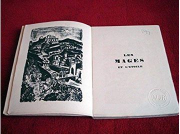Les Mages et l'étoile  - Fernandat René (1884-1959)  -  Marcel Sahut - Éditions Dardelet - 1929