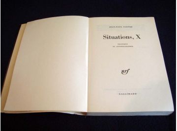 Politique et Autobiographie - Situations X - Jean-Paul SARTRE - Éditions Gallimard - Collection Blanche - 1976