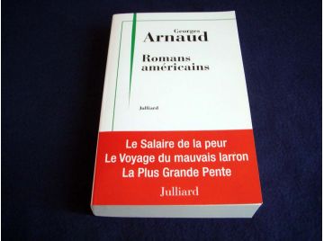 Romans Americains - Georges ARNAUD - Éditions Julliard - 2017