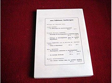 Sept thèses erronées sur l'amérique latine  ou comment décoloniser les Sciences Humaines - Stavenhagen - Éditions Anthropos - 19