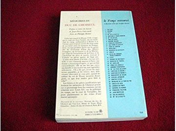 Memoires du duc de Choiseul - Duc de Choiseul - Collection Le Temps retrouvé - Éditions du Mercure de France .