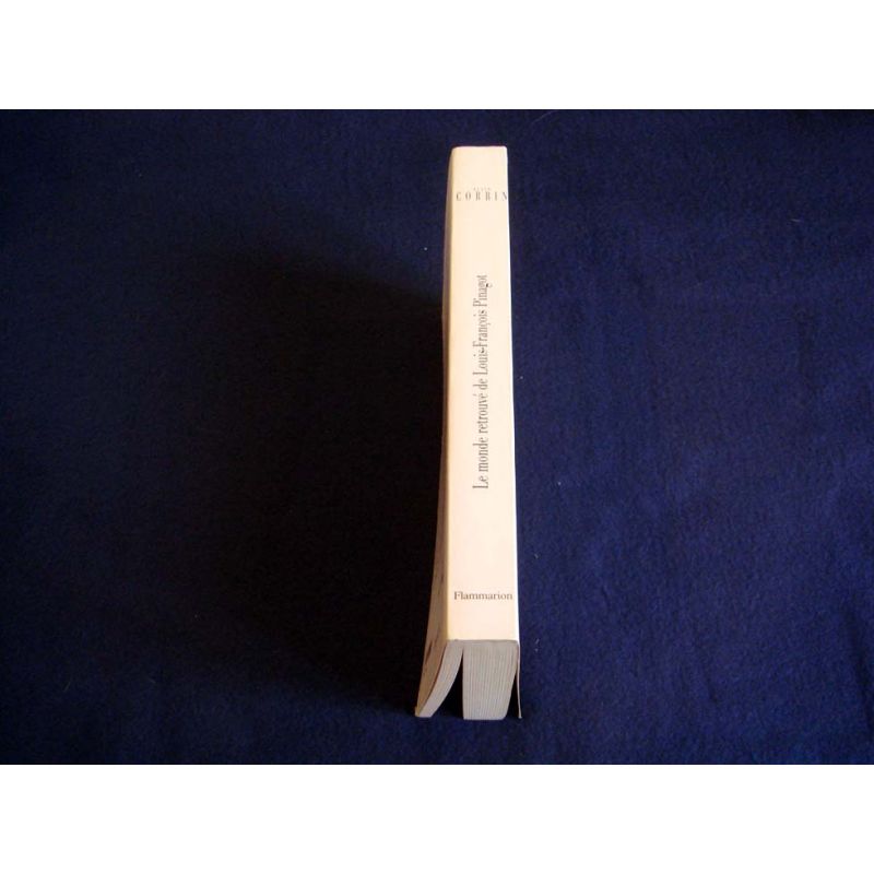 Le Monde Retrouvé De Louis-François Pinagot : Sur Les Traces D'un