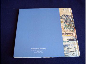 Signac le Marin - Catalogue d'Exposition de la Galerie de la Présidence - Paris - 2001