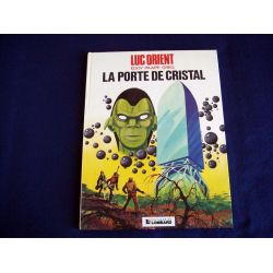 La Porte de Crital - Luc ORIENT - Eddy PAAPE- GREG - Éditions du Lombard - 1977