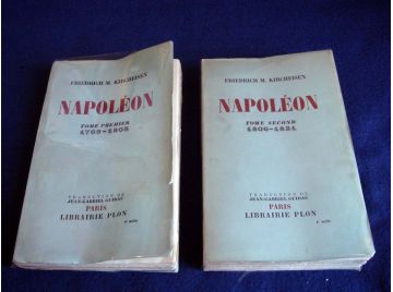 Napoléon 1769-1821 trad. de l'allemand par jean-gabriel guidau. Kircheisen Fr. M.