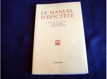 Le manuel d'epictète Dacier M.