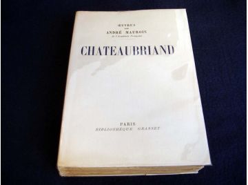 Chateaubriand. Chateaubriand. . . Maurois André