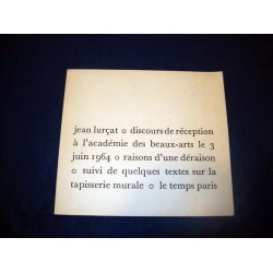 JEAN LURCAT O DISCOURS DE RECEPTION A L'ACADEMIE DES BEAUX ARTS LE 3 JUIN 1964