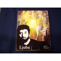 LJUBA - Alain Bosquet - Monographie