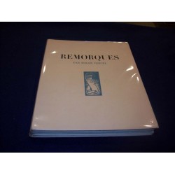 Remorques -  Roger VERCEL - Aquarelles de Pierre PERON