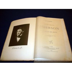 M. Dugard. Ralph Waldo Emerson, sa vie et son oeuvre  – M.Dugard - éditions A.Colin - 1907