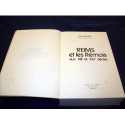 Reims et les Rémois aux XIIIe et XIVe siècles - P.Desportes -Picard