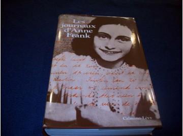 Les Journaux d'Anne Frank -...